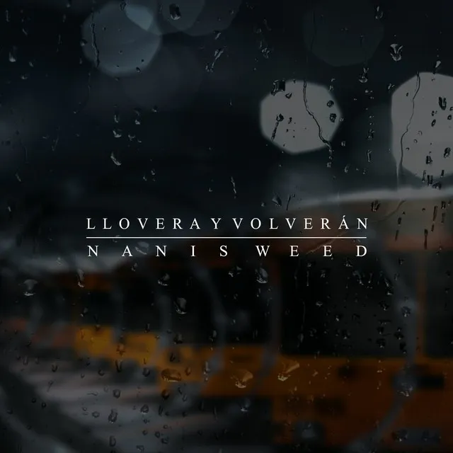 Lloverá Y Volverán