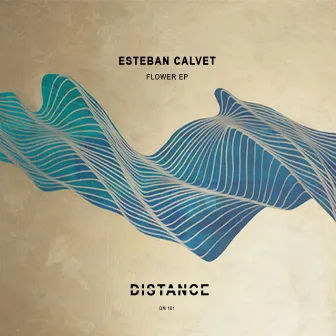 Flower EP by Esteban Calvet