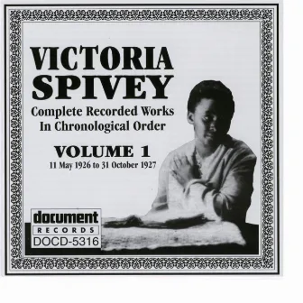 Victoria Spivey Vol. 1 1926-1927 by Victoria Spivey