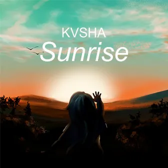 Sunrise by KVSHA