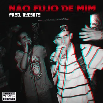 Não Fujo de Mim by Csk 4P