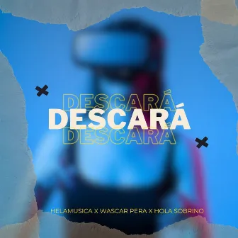 Descará by Wascar Pera