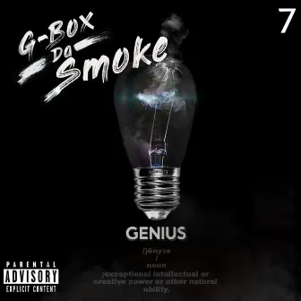 Genius by G-Box Da Smoke