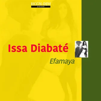 Efamaya by Issa Diabaté