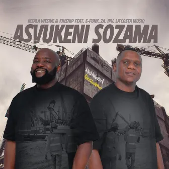 Asvukeni Sozama by Mzala Wesive