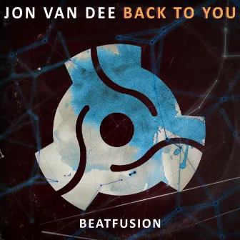 Back To you by Jon Van Dee