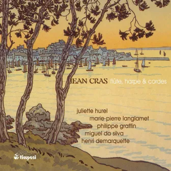 Cras: Flute, harpe et cordes by Jean Cras