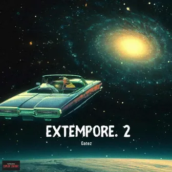 Extempore. 2 by Gatez