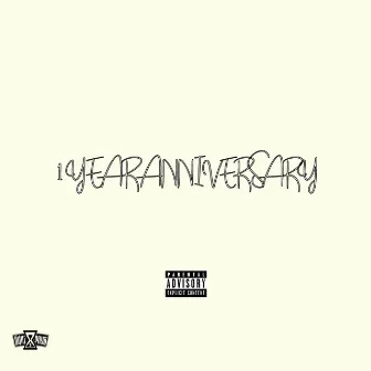 1 Year Anniversary by Mo$es