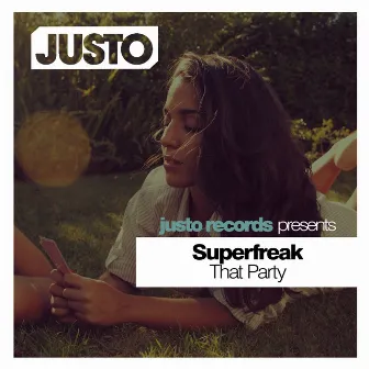 That Party by SUPERFREAK