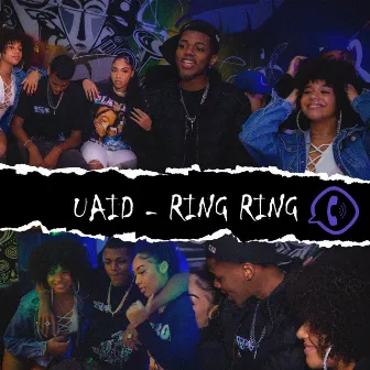 Ring Ring by UaiD