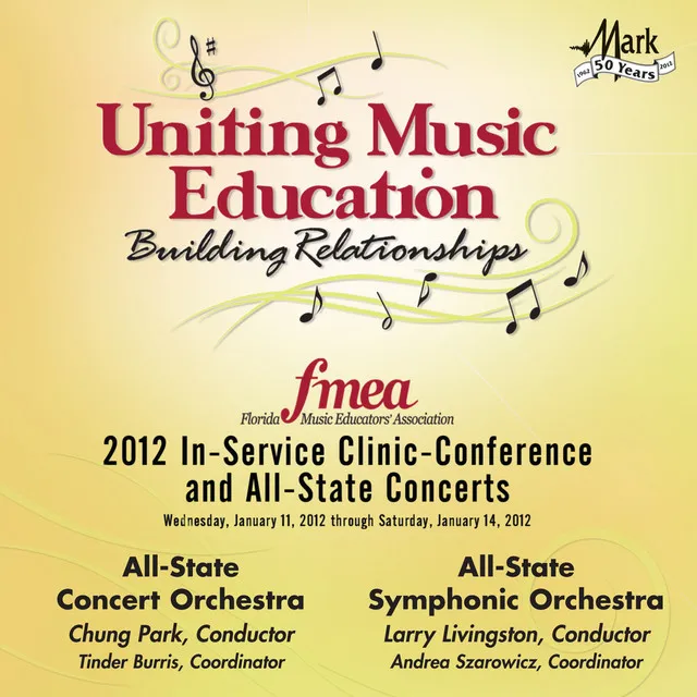 2012 Florida Music Educators Association (FMEA): All-State Concert Orchestra & All-State Symphonic Orchestra