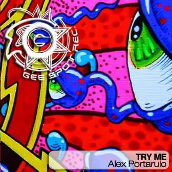 Try Me by Alex Portarulo DJ