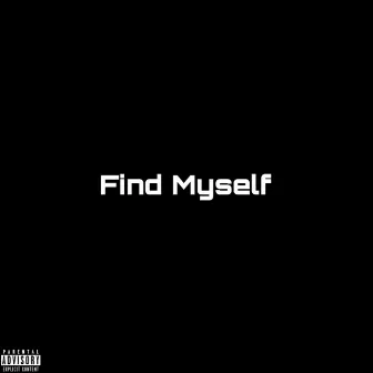 Find Myself by Conley Hize