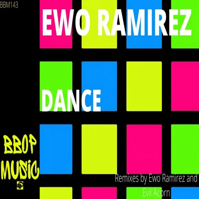 Dance - Ewo Ramirez Dance Version 2