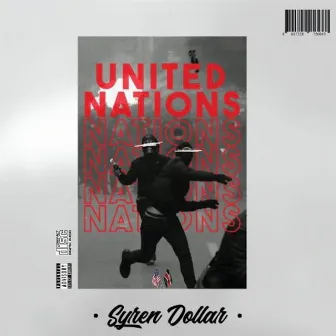 UNITED NATIONS by $yren_Dollar