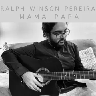 Mama Papa by Ralph Winson Pereira