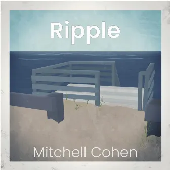 Ripple by Mitchell Cohen