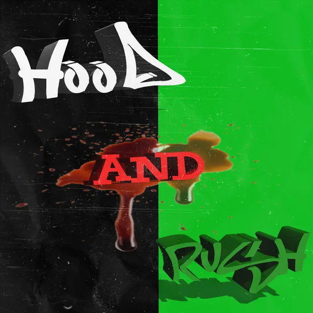 HOOD AND RUSH