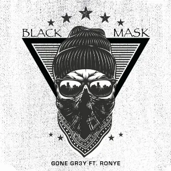 Black Mask by Gone Gr3y