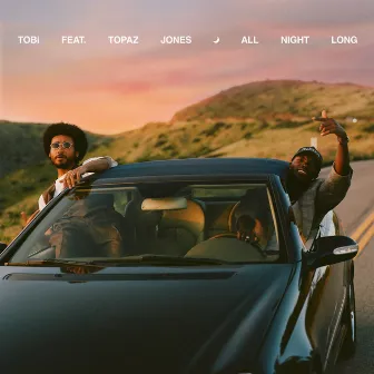 All Night Long (feat. Topaz Jones) by Topaz Jones