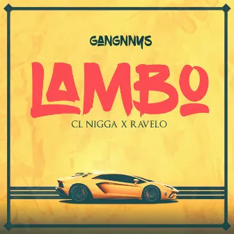 Lambo by Cl Nigga