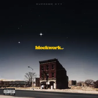 blockwork by Supreme Kyy