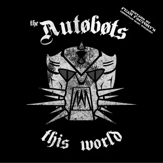 This World by The Autobots