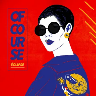 Éclipse by Of Course