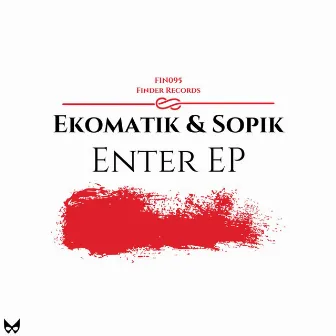 Enter EP by Ekomatik