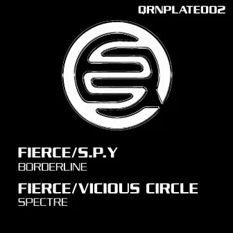 Borderline / Spectre by Fierce