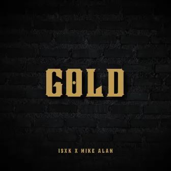 Gold by ISXK