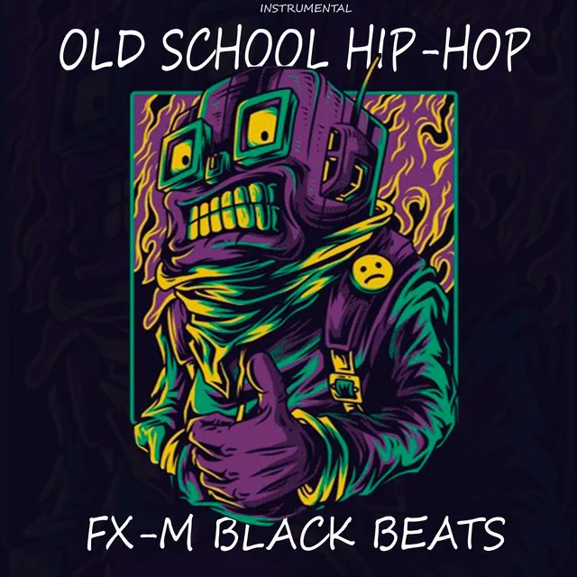 A Demon in Hip Hop - Old School Beats Remix