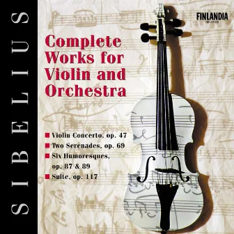 Sibelius : Complete Works for Violin and Orchestra by Ostrobothnian Chamber Orchestra