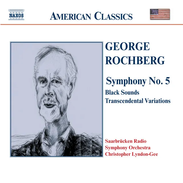 Rochberg: Symphony No. 5 / Black Sounds