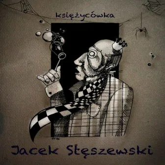 Księżycówka by Jacek Stęszewski