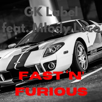 Fast 'n' Furious by Hoodi