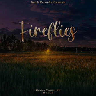 Fireflies by Kuxh Beats