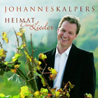 Heimat deine Lieder by Johannes Kalpers