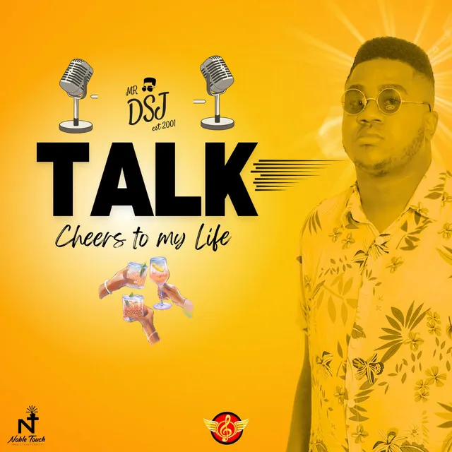 TALK (CHEERS TO MY LIFE)