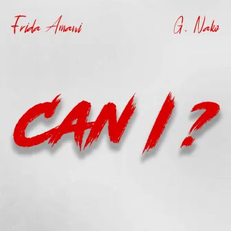 Can I? by Frida Amani