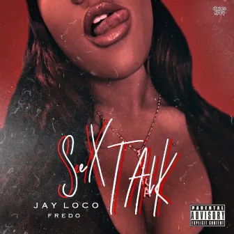 Sex Talk by JayLoco