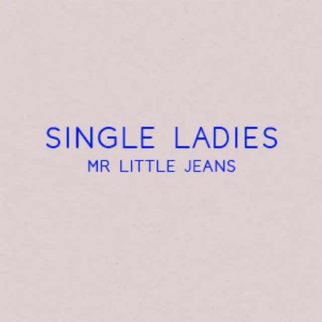 Single Ladies