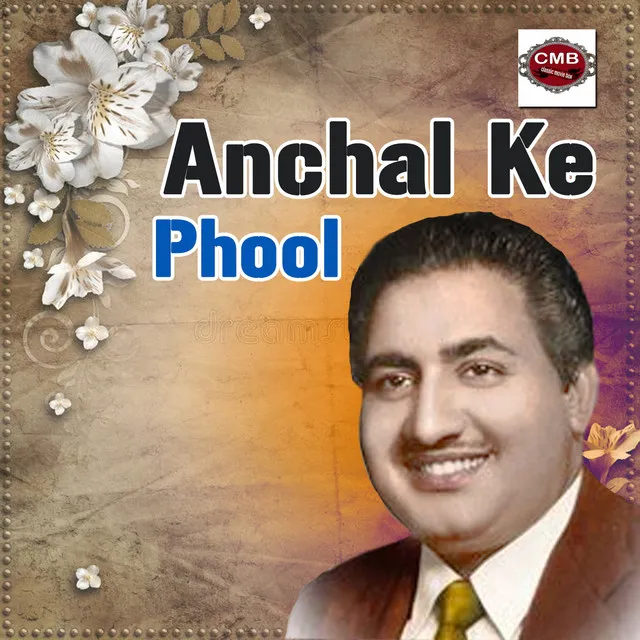 Anchal Ke Phool