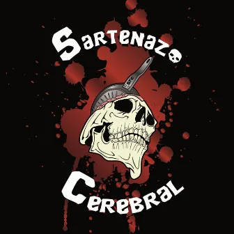 Sartenazo Cerebral by Sartenazo Cerebral