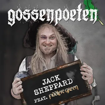 Jack Sheppard by Gossenpoeten