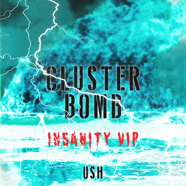 Cluster Bomb - Insanity VIP