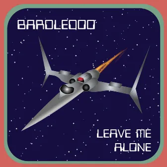 Leave Me Alone by Bardledoo