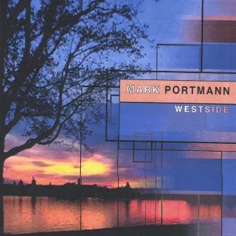 Westside by Mark Portmann