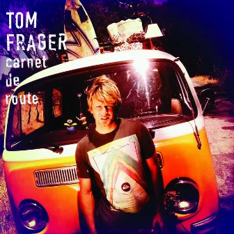 Carnet de route by Tom Frager